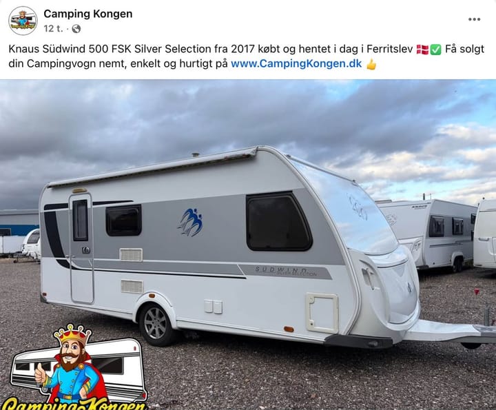 Facebook-opslag fra CampingKongen: en Knaus Südwind 500 FSK Silver Selection fra 2017, købt og hentet i Ferritslev.
